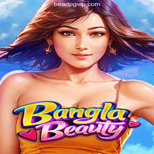 BanglaBeauty: A Unique Gaming Experience