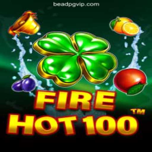Discover the Thrills of FireHot100 and Dive into Endless Fun with BeadPG