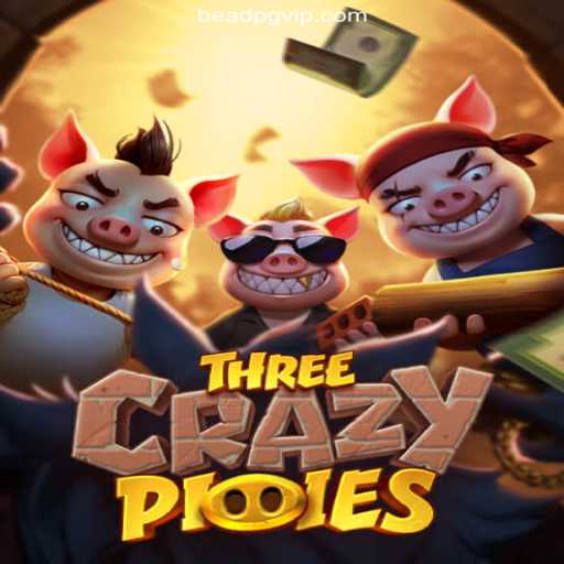 ThreeCrazyPiggies: BeadPG Adventure into Exciting Gameplay